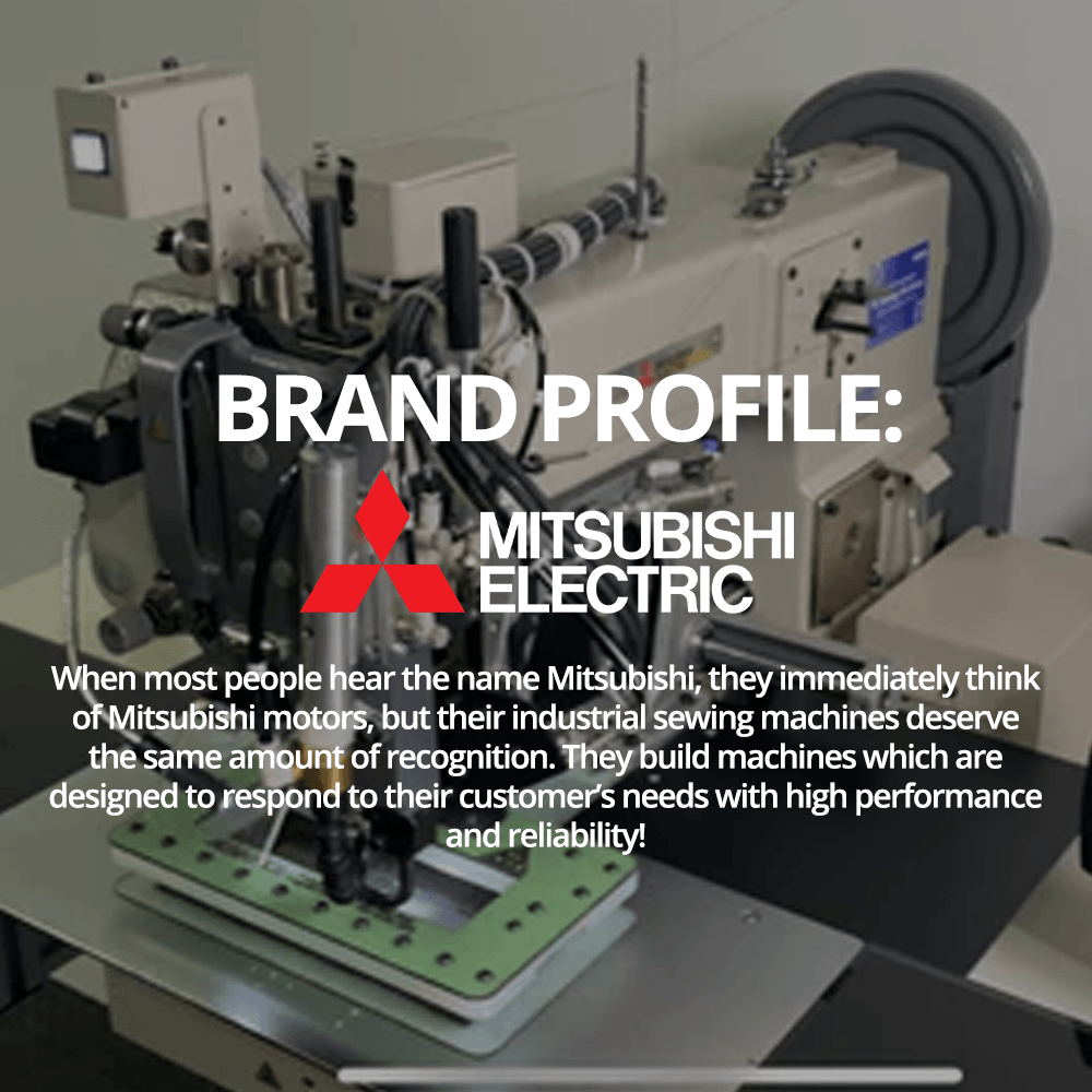 Brand profile: Mitsubishi - AE Sewing Machines