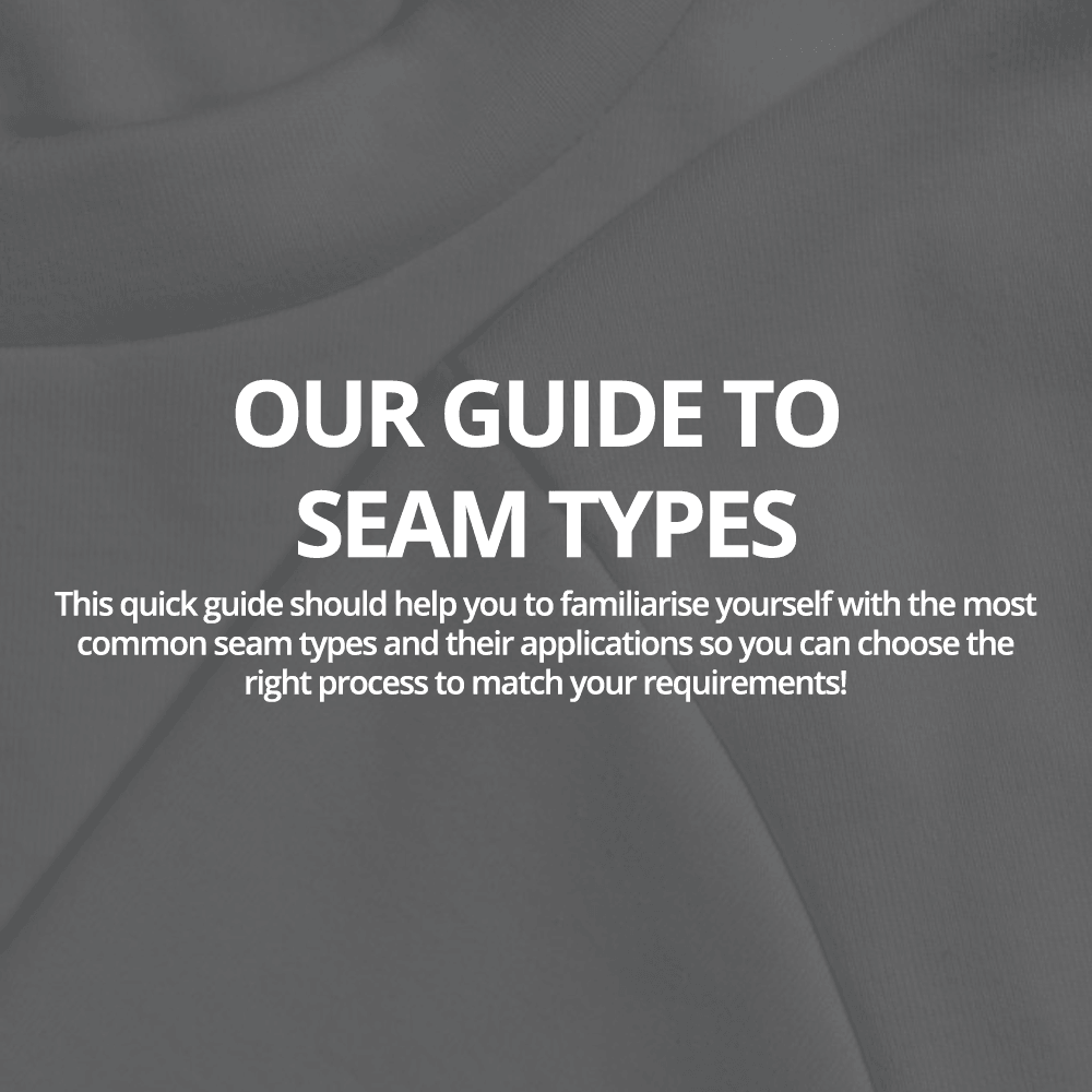 Our quick guide to seam types - AE Sewing Machines