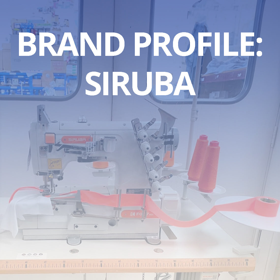 Brand Profile: Siruba
