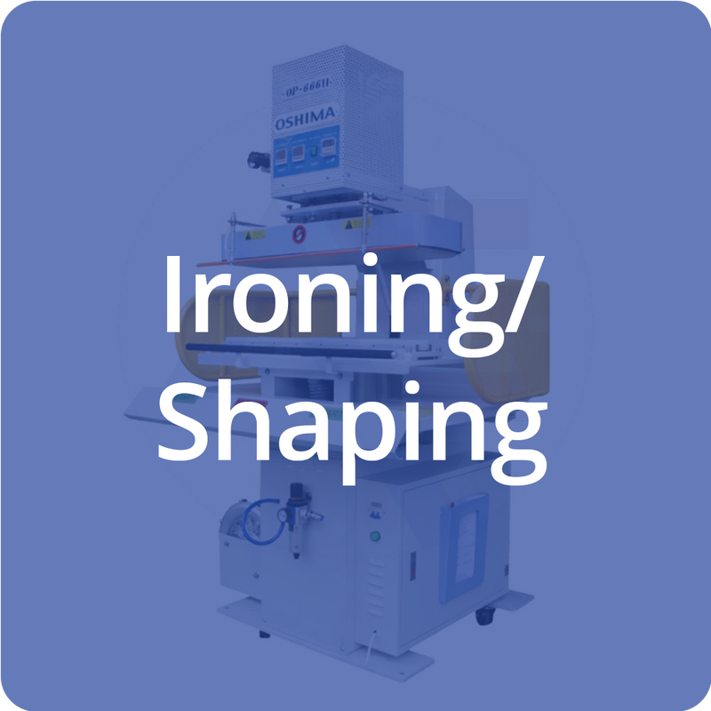 Ironing/Shaping